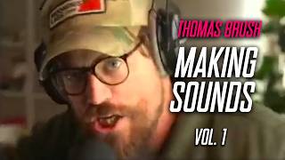Thomas Brush Making Sounds - Vol. 1