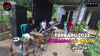 Kehadiran Cinta - Egha - Dhika Tone Music - Damalas Production