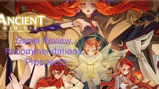 Ancient Gods. Game Review. Recommendations. Prospects