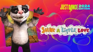 Just Dance 2024 Edition: “Shine A Little Love” by The Sunlight Shakers