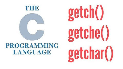 C Language getch getche getchar in C Language  in Hindi Urdu