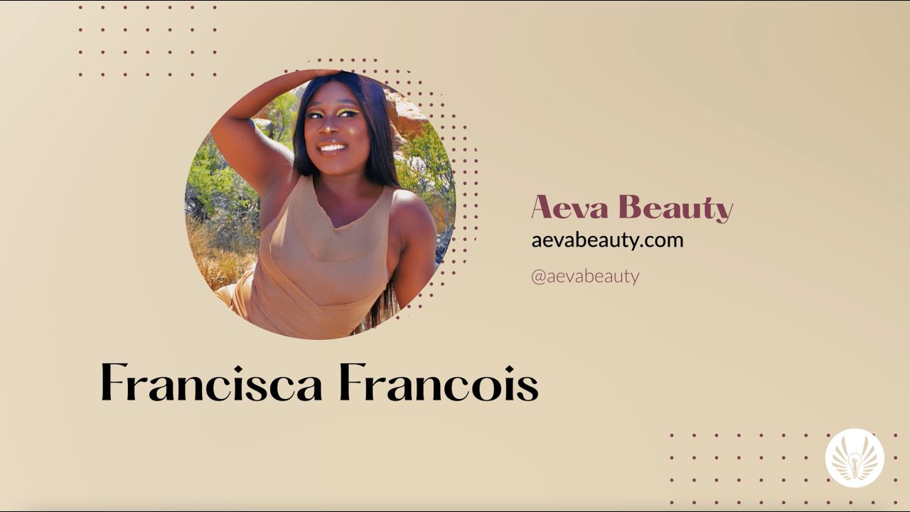 BGV Beauty Pitch Competition | Francisca Francois of Aeva Beauty
