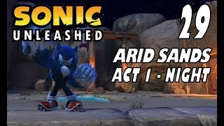Sonic Unleashed - Act 29: Arid Sands II (Act 1 - Night)