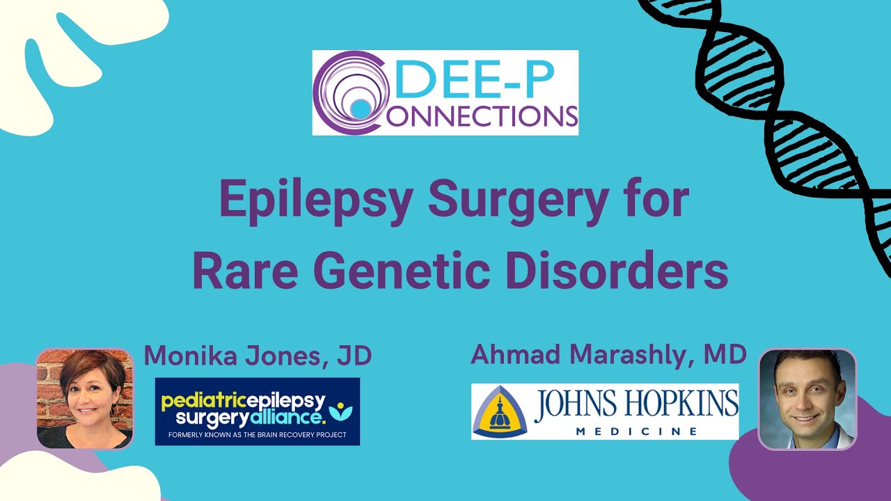 DEE-P: Epilepsy Surgery for Rare Genetic Disorders