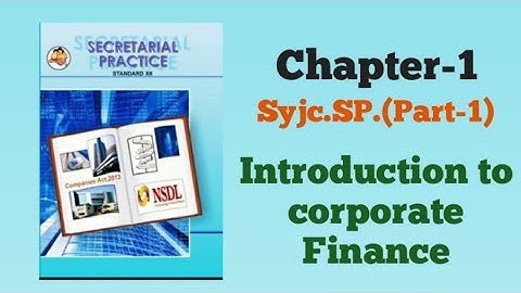 (Part-1)Syjc.SP.Chap-1 introduction to corporate finance(Meaning & Definition of corporate finance)