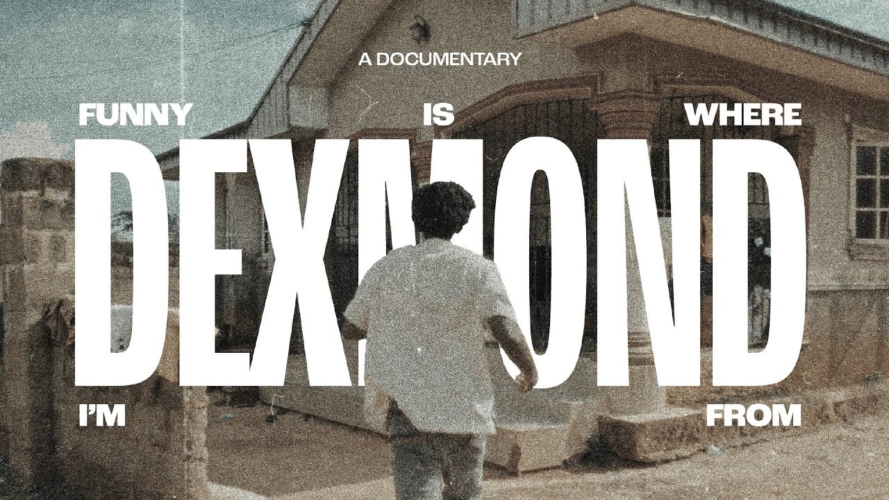 Dexmond: Funny Is Where I'm From | A Documentary