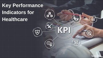 Key Performance Indicators for Healthcare