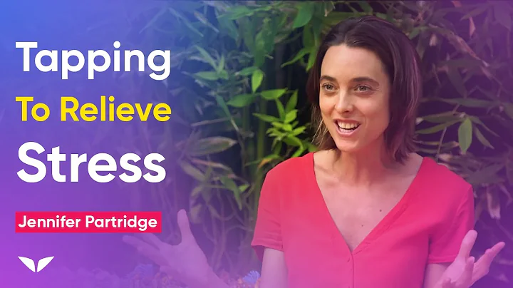 Jennifer Partridge On How To Instantly Relieve Str...