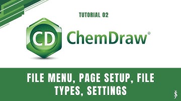 Learn Chem Draw | Part 02 (File Menu, Page Setup, File type, Settings, Toolbars)