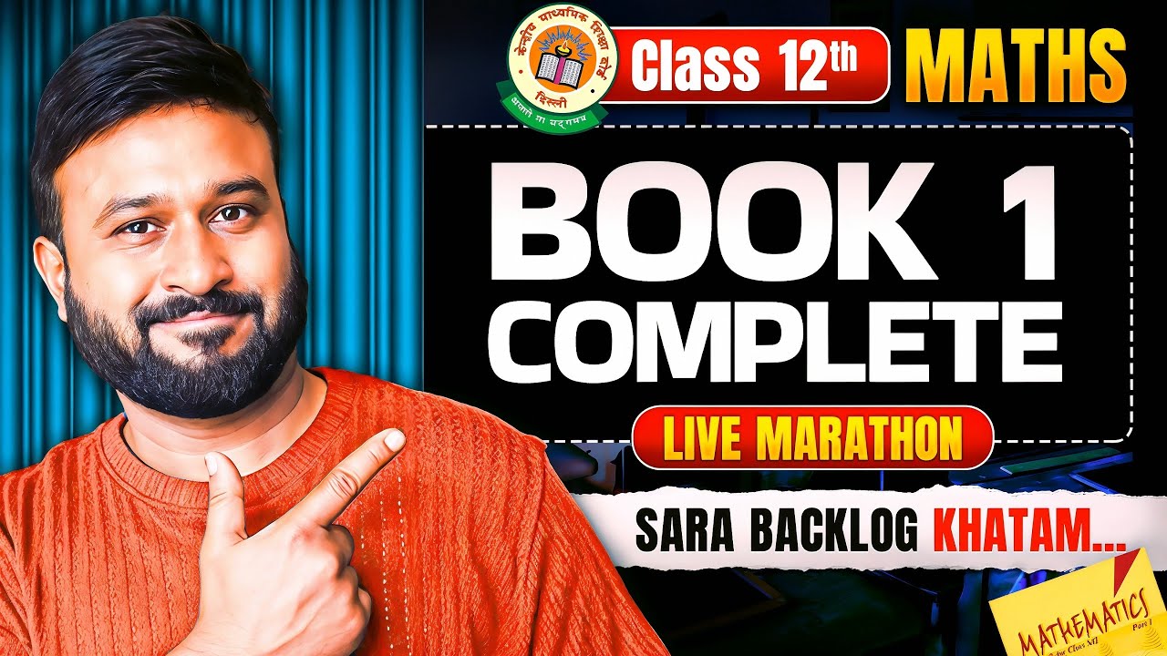 Class 12 Maths NCERT Complete Book 1 ( All Chapters ) LIVE Marathon ...