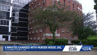 Police: 8 men charged in connection with death of man inside Allegheny County Jail