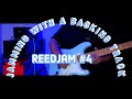 Reedjam#4 Jamming With A Backing Track