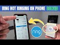 Ring Doorbell Not Ringing On Phone QUICK SOLUTION Ring Doorbell Not Ringing On Phone QUICK SOLUTION