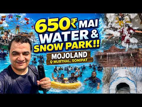 Mojoland water and snow park only Rs 650 / mojoland water park murthal sonipat / delhi ncr waterpark