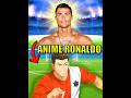 They Turned RONALDO Into An Anime Character BLUE LOCK IN REAL LIFE FOOTBALL