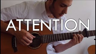 Charlie Puth - Attention (Fingerstyle Guitar Cover)