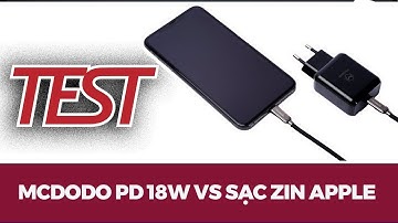 Test thời gian sạc pin MCDodo 18W PD vs sạc cáp 5W của Apple trên iPhone XS Max | nhanh hơn 2,3 lần