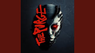 Смотреть клип The Purge (Instrumental)