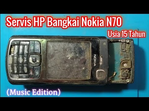 Servis HP Bangkai Nokia N70 Usia 15 tahun