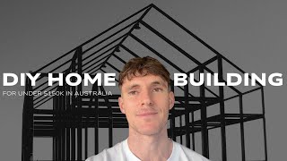Building a House for Under $150k (With Zero Experience!) 🤞