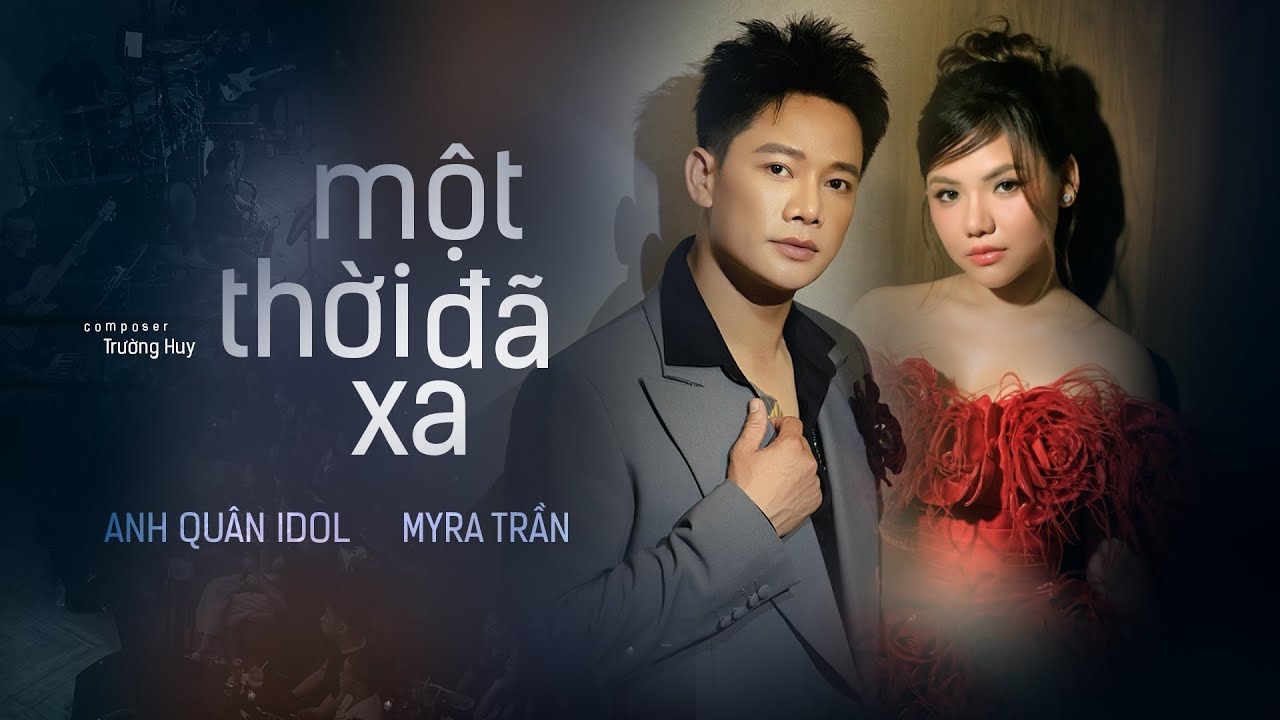 MỘT THỜI ĐÃ XA - ANH QUÂN IDOL x MYRA TRẦN | LIVE AT CAT&MOUSE LIVE MUSIC