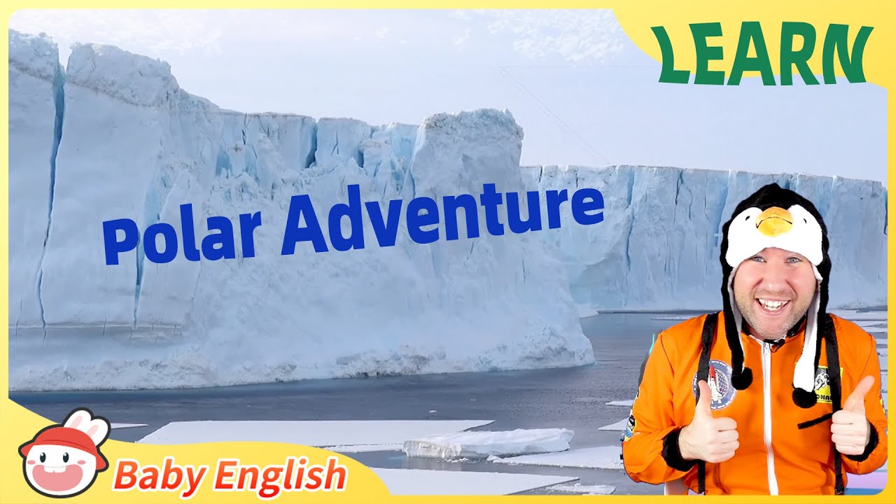 Polar Adventure | Fun to Learn | Exploration