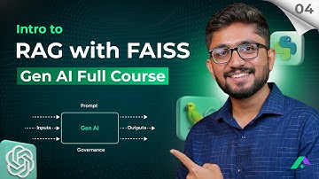 Introduction to RAG with FAISS | Gen AI Full Course (Ep 4)