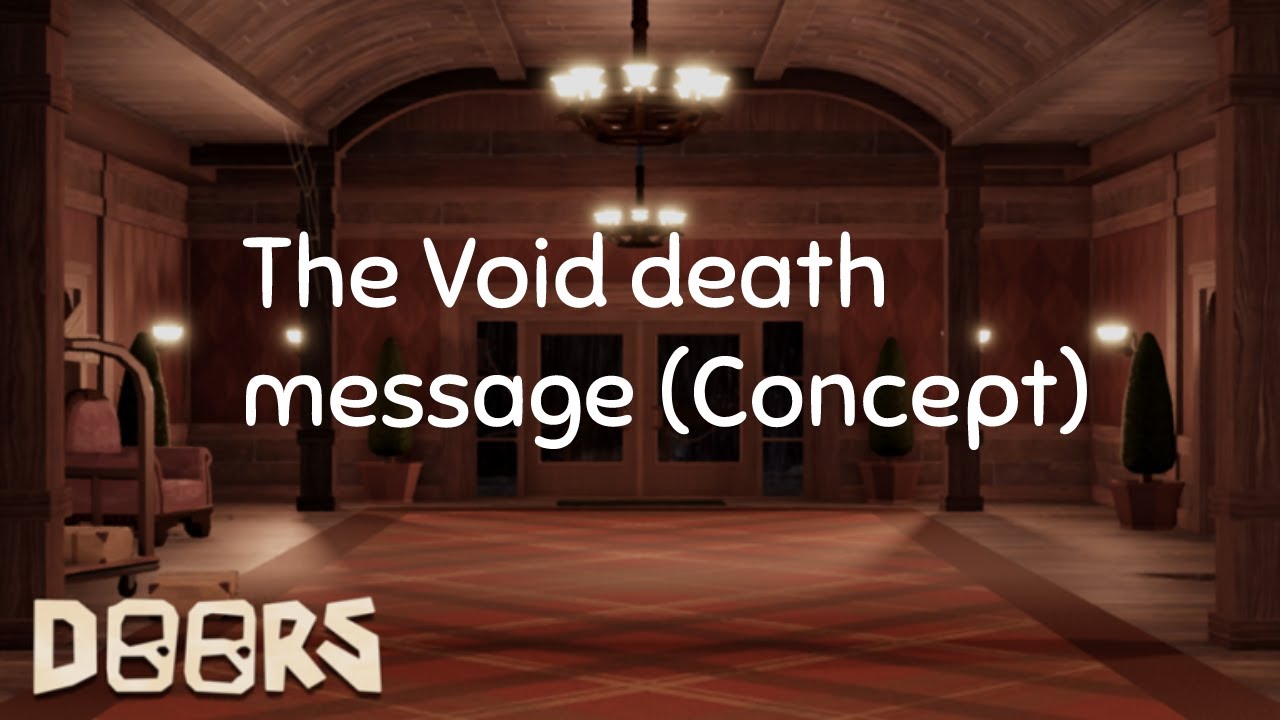 Void death message in DOORS (Concept) YouTube