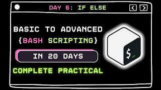 (Hindi) Bash Scripting for Beginners : Day 6 - If Else