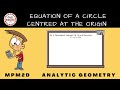 equation of a circle centered at origin analytic geometry mpm2d video lesson day 41a