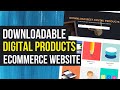 How to Create a Digital Downloadable Products Selling eCommerce Website with WordPress & WooCommerce