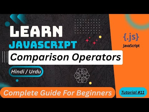 JavaScript Comparison Operators Tutorial in Hindi / Urdu 