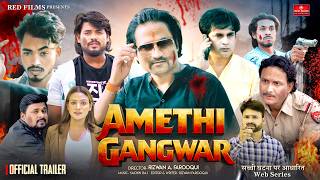 Amethi Gangwar | Trailer | Web Series | अमेठी गैंगवार | True Story | Rajesh Vikram & Izrat Rasool