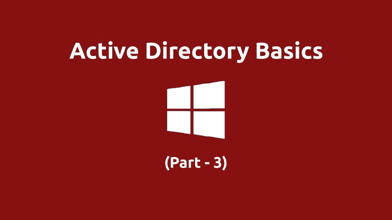 (Part - 3) Active Directory Basics - TryHackMe - YouTube