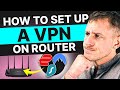 How to Install VPN on Router: Quick &amp; Easy to Follow Tutorial