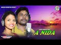 A nida hapese  new santali studio version song 2020  basen murmu  nirmala jaherayo production