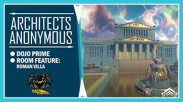 Dojo Prime | Dojo Feature: Roman Villa | Warframe