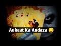 Aukaat ka andaza  bad boy attitude shayari status  attitude status  mz edit