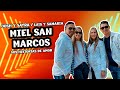 JOSH Y SAYRA / LUIS Y SAMARIA - MIEL SAN MARCOS -SÍ VALE ESPERAR