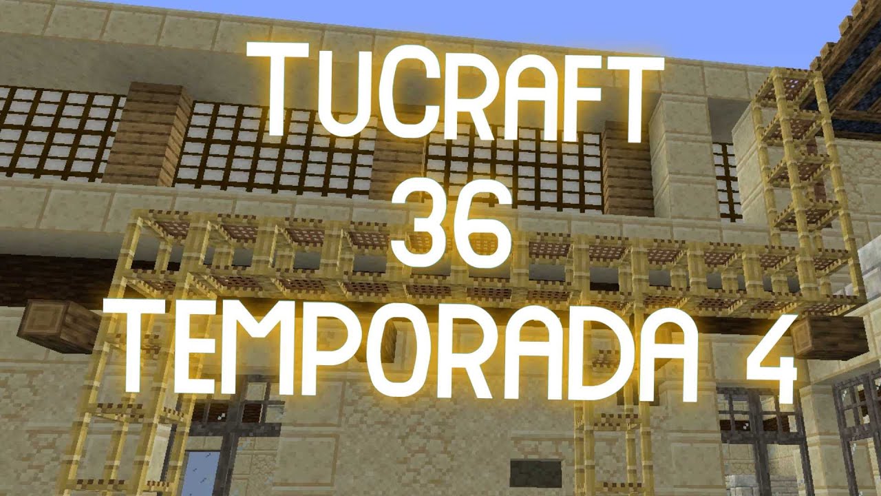 TuCraft 4   #36 Esta casa es interminable XD. TolusONE