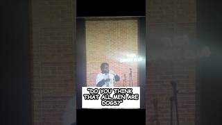 “DO YOU THINK THAT ALL MEN ARE DOGS” #242 #standupcomedy #bahamas #comedy #jokess  #standup #funny