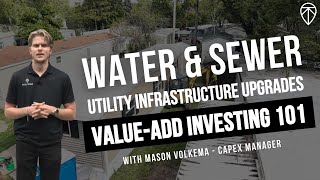 Water & Sewer Utility Infrastructure Upgrades: Value-Add Mobile Home Park Investing 101