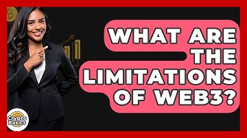 What Are The Limitations Of Web3? - CryptoBasics360.com