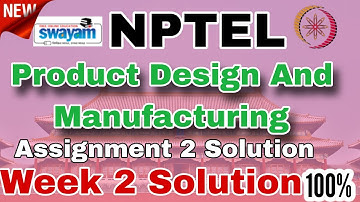 Product Design And Manufacturing Week 2 Assignment 2 Solution 2025 #nptel #week2