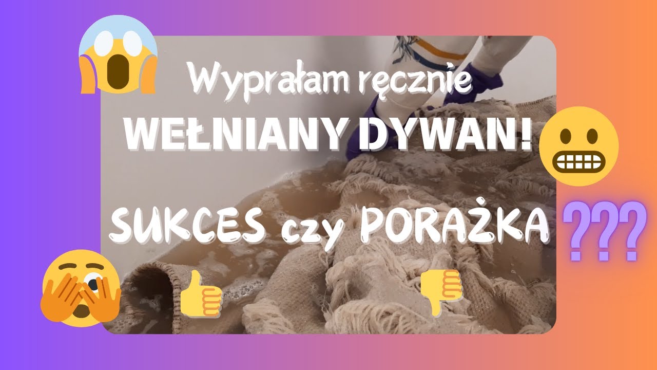 Czy da się samemu wyprać WEŁNIANY DYWAN? Robię eksperyment, żebyście Wy nie musieli! (film bonusowy)
