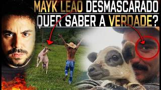 🚨 MAYK LEÃO DESMASCARADO -- "ISSO" é PIOR do que VOCÊ IMAGINA...