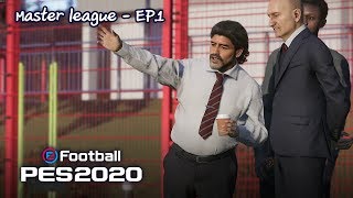 PES 2020 - MASTER LEAGUE (ไทย) - เสือเตี้ยคุมทีม - EP.1