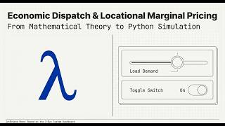Economic Dispatch & Locational Marginal Pricing #optimization #powersystems