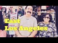 A Trip Back to the Memory Lane - East Los Angeles 1950 -1980 - Travelvlog