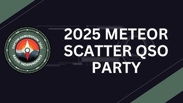 2025 Meteor Scatter QSO Party